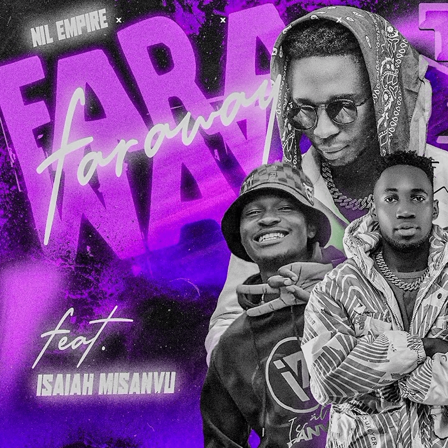 Isaiah Misanvu ft.Nil Empire,